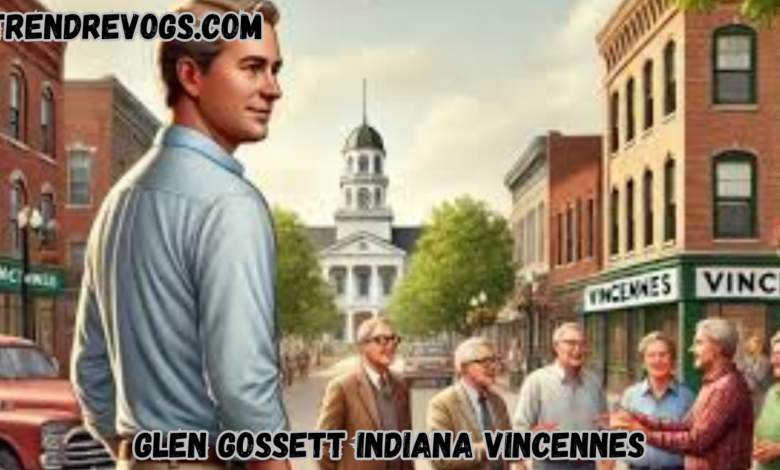 Glen Gossett Indiana Vincennes