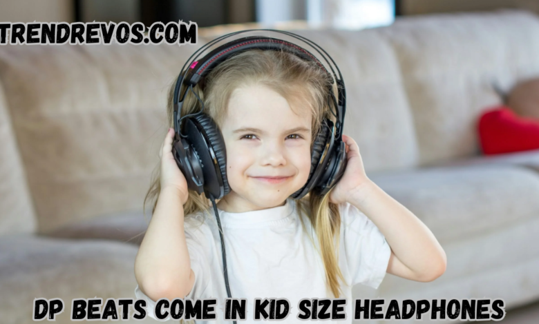 DP Beats Come in Kid Size Headphones