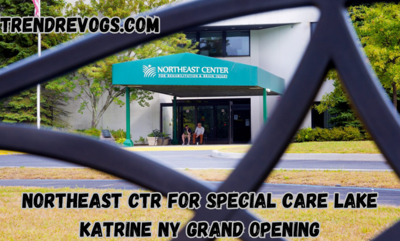 Northeast Ctr for Special Care Lake Katrine NY Grand Opening